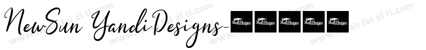 NewSun YandiDesigns字体转换